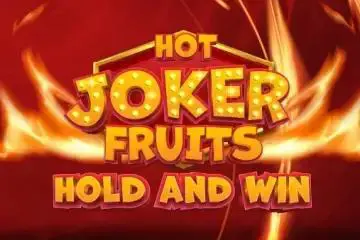 Hot Joker Fruits Hold and Win - SpinCity - Zimbabwe