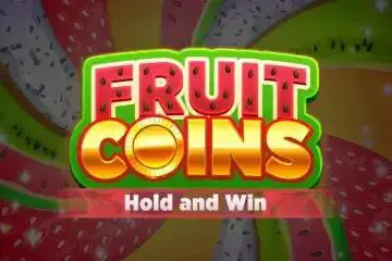 Fruit Coins Hold & Win - SpinCity - Zimbabwe