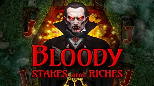 Bloody Stakes & Riches - SpinCity - Zimbabwe