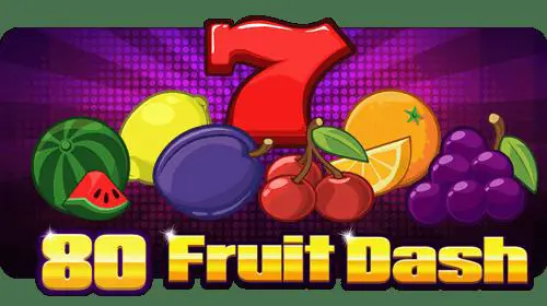 80 Fruit Dash - SpinCity - Zimbabwe
