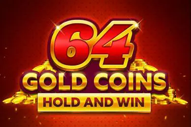 64 Gold Coins Hold And Win - SpinCity - Zimbabwe