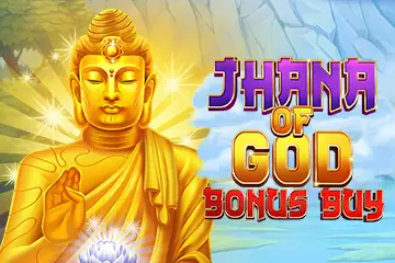 Jhana of God Bonus Buy - SpinCity - Zimbabwe