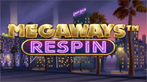 Megaways Respin - SpinCity - Zimbabwe