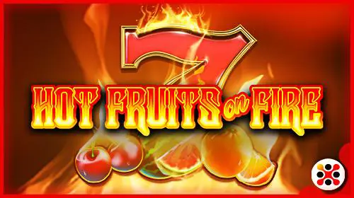Hot Fruits on Fire - SpinCity - Zimbabwe