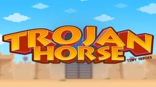Trojan Horse Tiny Heroes - SpinCity - Zimbabwe
