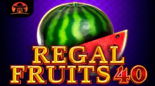 Regal Fruits 40 game cover image by betfouders